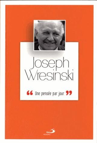 Emprunter Joseph Wresinski. Une pensée par jour livre