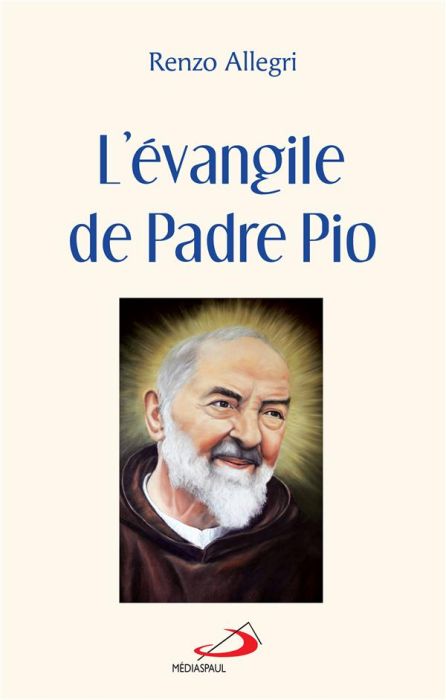 Emprunter L'évangile de Padre Pio livre