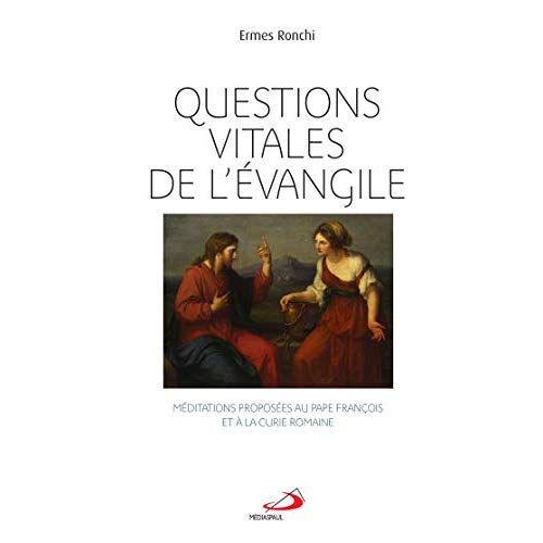 Emprunter Questions vitales de l'Evangile. Méditations proposées au pape François et à la Curie Romaine livre