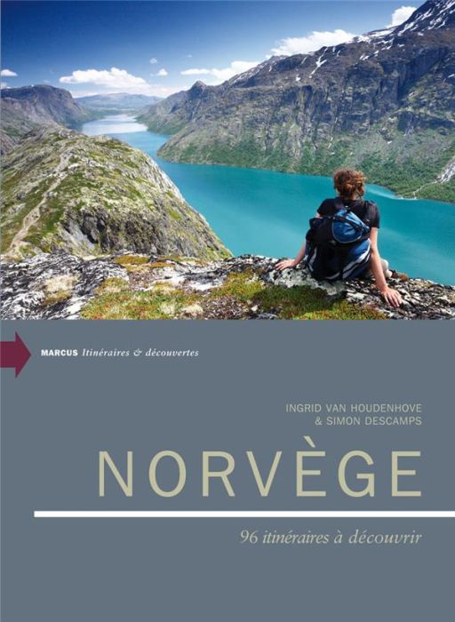 Emprunter Norvège. 96 itinéraires à découvrir, Edition livre