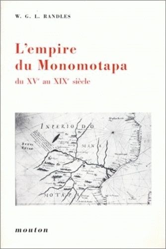 Emprunter L'Empire du Monomotapa du 15e au 19e siècle livre