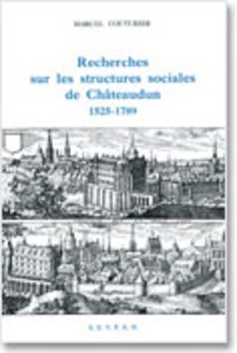 Emprunter Recherches sur les structures sociales de Châteaudun, 1525-1789 livre