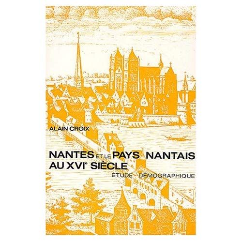 Emprunter Nantes et le Pays Nantais au XVIème siècle. Etude démographique livre