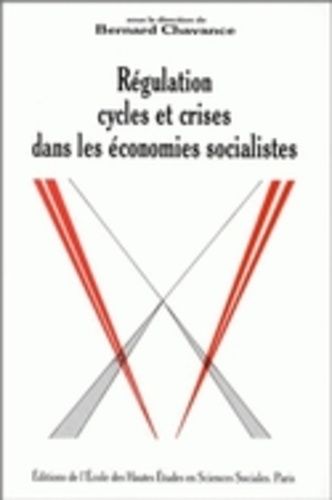 Emprunter Régulation, cycles et crises dans les économies socialistes livre