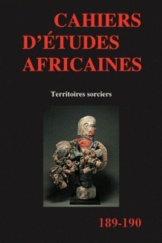 Emprunter Cahiers d'études africaines N° 189-190/2008 : Territoires sorciers livre