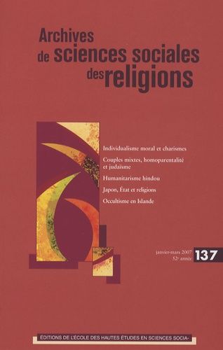 Emprunter Archives de sciences sociales des religions N° 137, janvier-mars 2007 livre