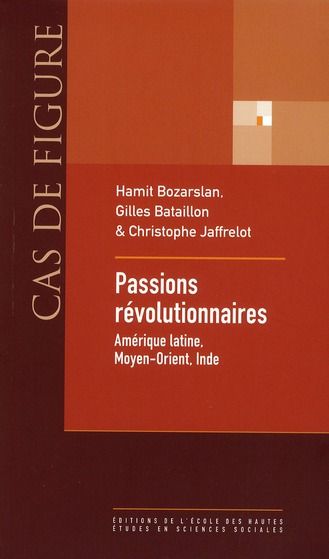 Emprunter Passions révolutionnaires. Amérique latine, Moyen-Orient, Inde livre