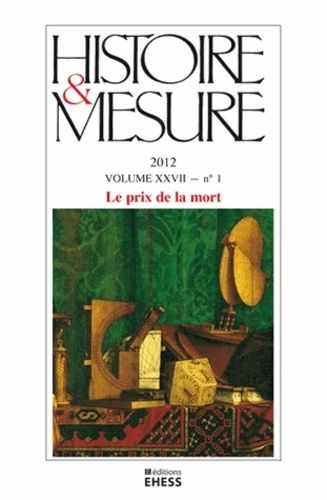 Emprunter Histoire & Mesure Volume 27 N° 1/2012 : Le prix de la mort livre