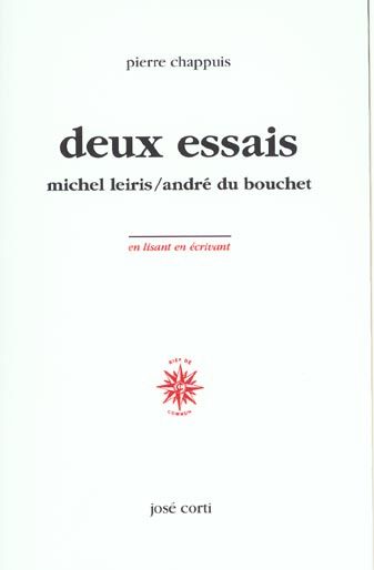 Emprunter Deux essais - Michel Leiris / André du Bouchet livre