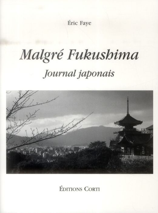 Emprunter Malgré Fukushima. Journal japonais livre