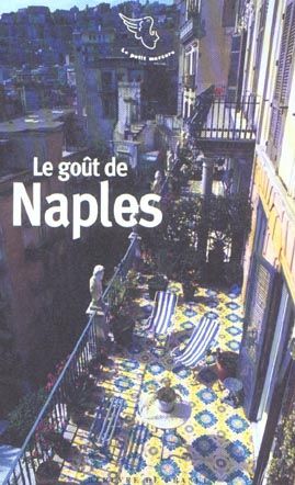 Emprunter Le goût de Naples livre