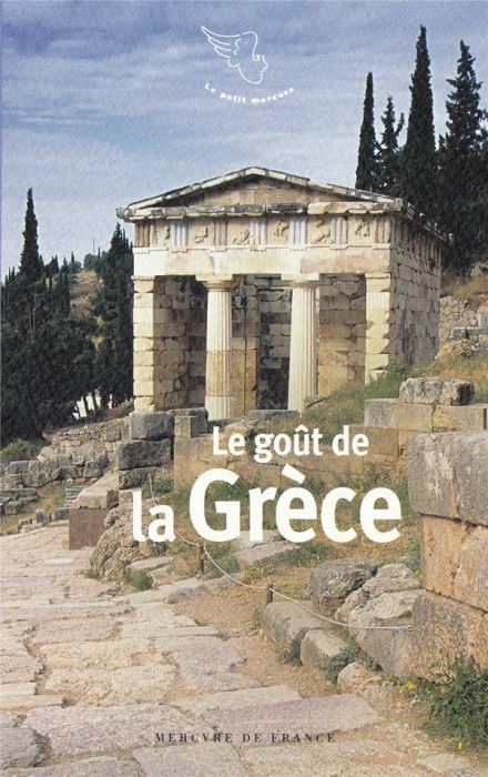 Emprunter Le goût de la Grèce livre