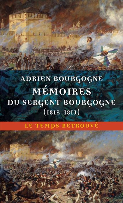 Emprunter Mémoires du sergent Bourgogne. (1812-1813) livre