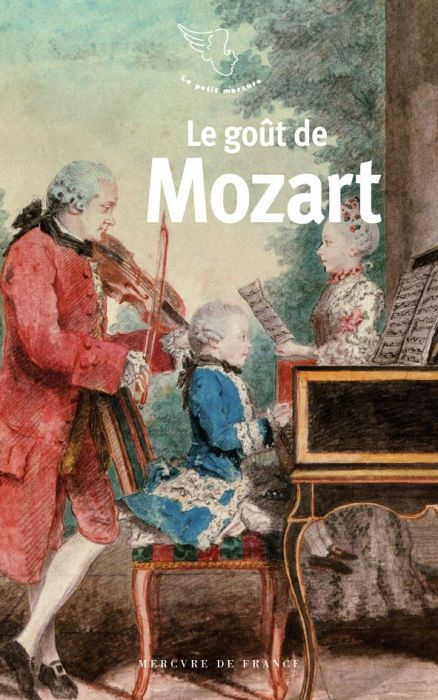 Emprunter Le goût de Mozart livre