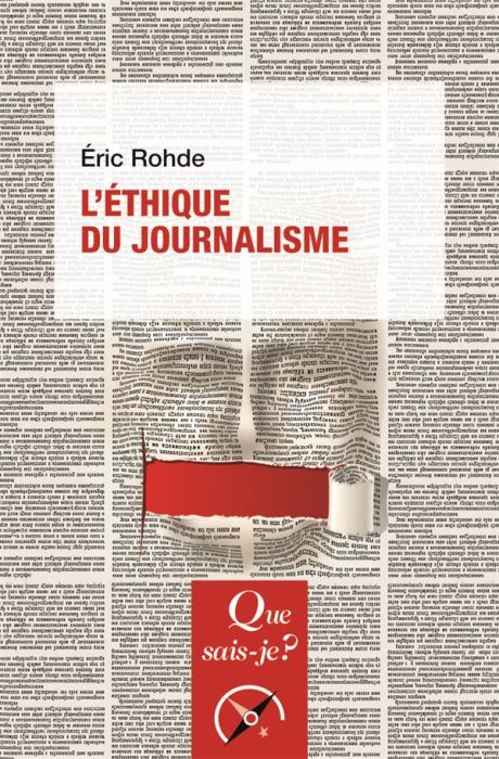 Emprunter L'éthique du journalisme. 2e édition livre