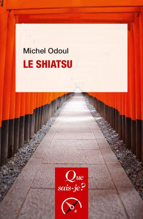 Emprunter Le shiatsu. 2e édition livre