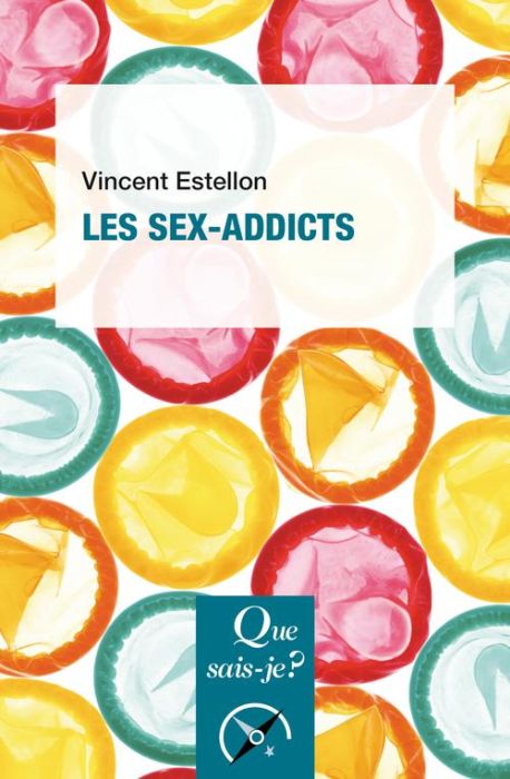 Emprunter Les sex-addicts. 2e édition livre