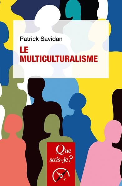 Emprunter Le multiculturalisme. 3e édition livre