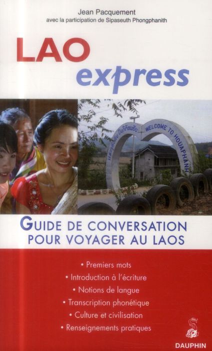 Emprunter Lao Express. Pour voyager au Laos livre