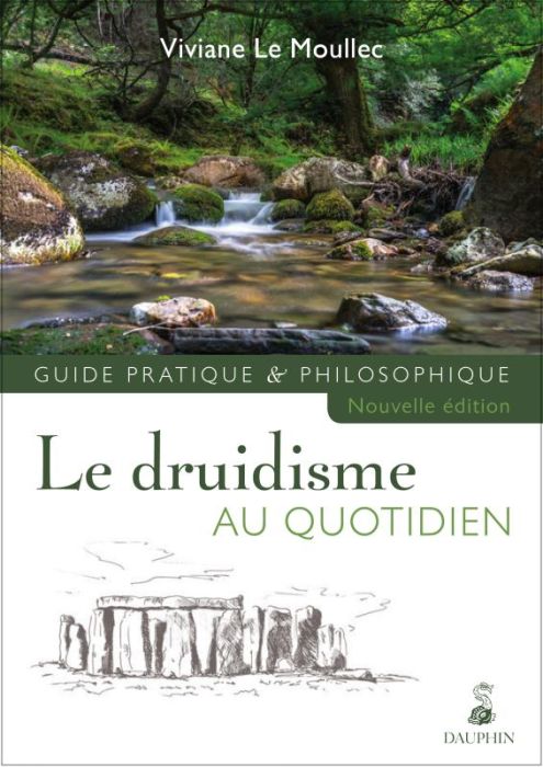 Emprunter Le druidisme au quotidien. 2e édition revue et corrigée livre