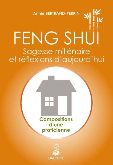 Emprunter Feng-shui : sagesse millénaire et réflexions d'aujourd'hui. Compositions d'une praticienne livre
