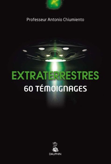 Emprunter Extraterrestres. 60 témoignages livre