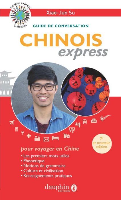 Emprunter Chinois express. Guide de conversation, 6e édition actualisée livre