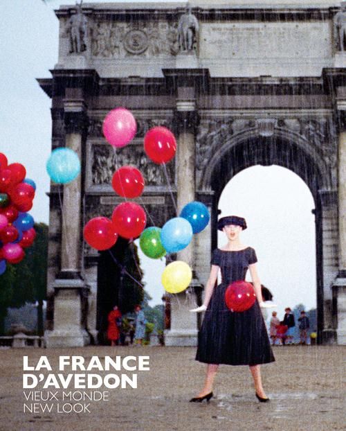 Emprunter La France d'Avedon. Vieux monde, new look livre