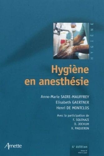 Emprunter Hygiène en anesthésie. 4e édition livre