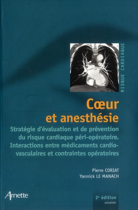 Emprunter Coeur et anesthésie. Stratégie d'évaluation et de prévention du risque cardiaque péri-opératoire. In livre