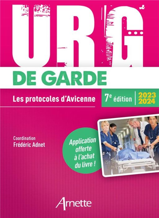 Emprunter URG' de Garde. Les protocoles d'Avicenne, Edition 2023-2024 livre