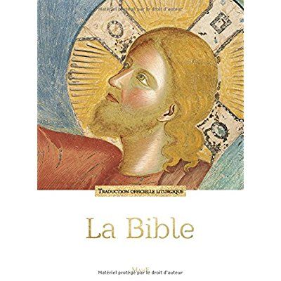 Emprunter La Bible. Traduction officielle liturgique livre