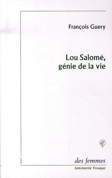 Emprunter Lou Salomé, génie de la vie livre