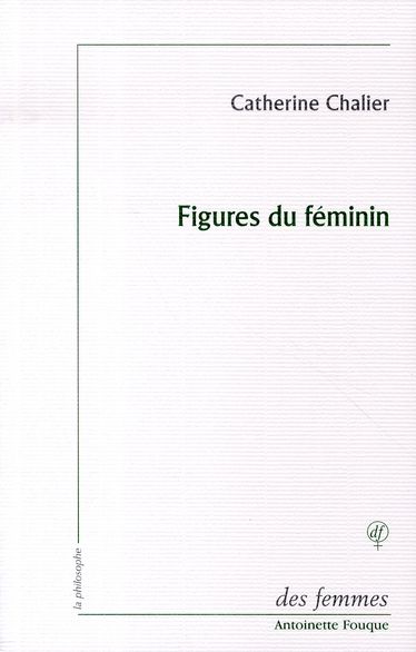 Emprunter Figures du féminin. Lecture d'Emmanuel Levinas, Edition revue et augmentée livre