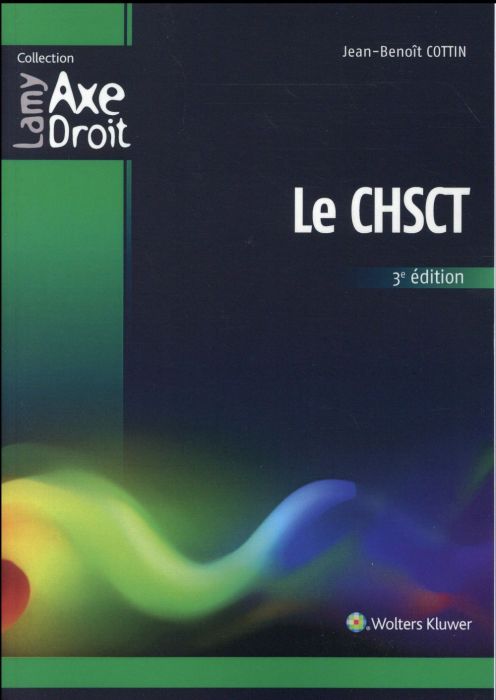 Emprunter Le CHSCT. 3e édition livre
