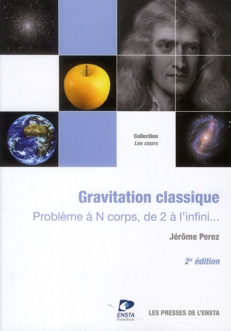 Emprunter Gravitation classique. Problème à N corps, de 2 à l'infini... 2e édition livre