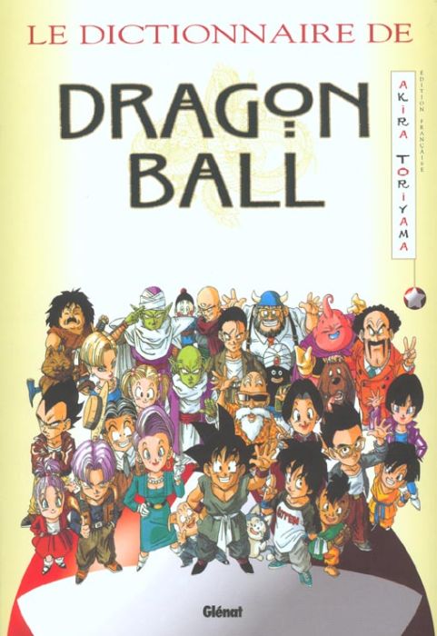 Emprunter Le dictionnaire de Dragon Ball livre