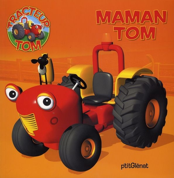 Emprunter Tracteur Tom : Maman Tom livre
