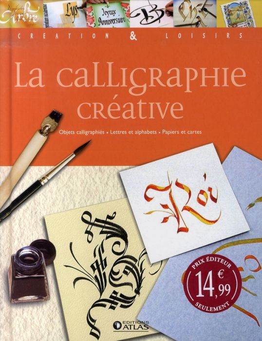 Emprunter La calligraphie créative livre