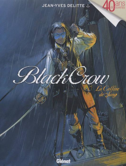 Emprunter Black Crow Tome 1 : La colline de sang livre