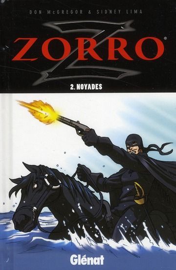 Emprunter Zorro Tome 2 : Noyades livre