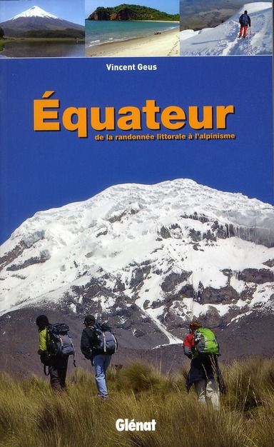 Emprunter Equateur de la randonnée littorale à l'alpinisme livre