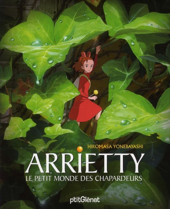 Emprunter Arrietty. Le petit monde des chapardeurs livre