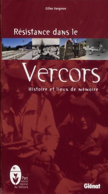 Emprunter Résistance dans le Vercors. Histoire et lieux de mémoire livre