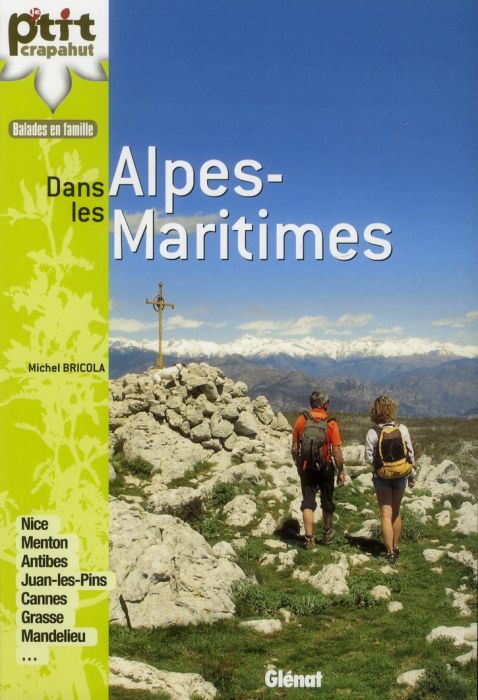 Emprunter Balades en famille dans les Alpes-Maritimes livre
