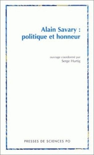 Emprunter Alain Savary : politique et honneur livre