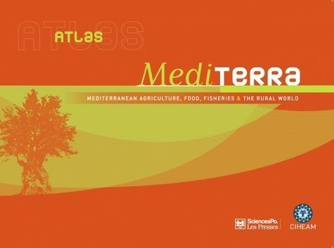 Emprunter Atlas Mediterra. Mediterranean agriculture, food, fisheries & the rural world livre
