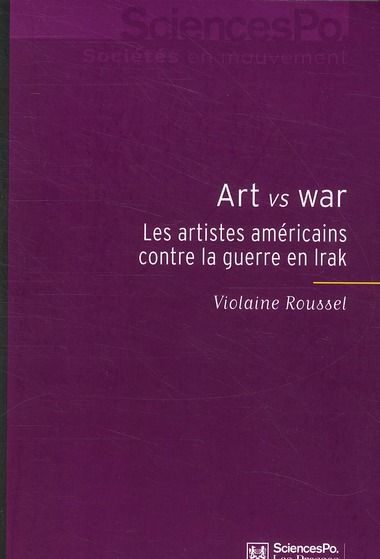 Emprunter Art vs War : Les artistes américains contre la guerre en Irak livre