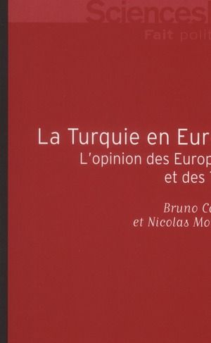Emprunter La Turquie en Europe. L'opinion des Européens et des Turcs livre
