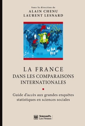 Emprunter La France dans les comparaisons internationales. Guide d'accès aux grandes enquêtes statistiques en livre